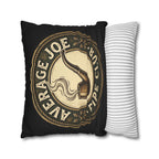 Pipe Club Throw Pillow — "Average Joe" Man Cave Pillow, Dual Sided