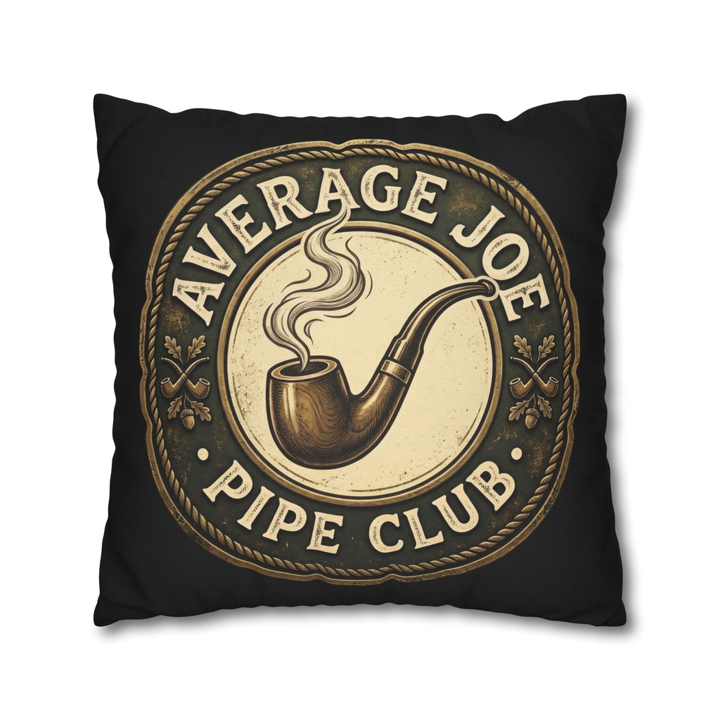 Pipe Club Throw Pillow — "Average Joe" Man Cave Pillow, Dual Sided