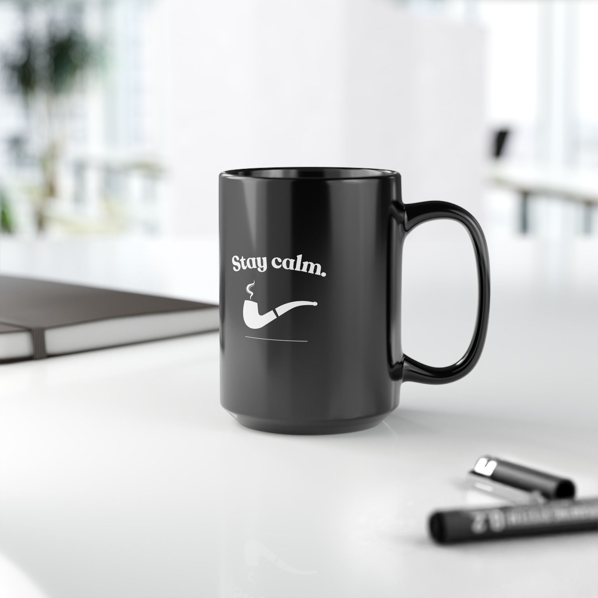 Stay Calm Black Mug - Black Coffee Cup (11oz/15oz)