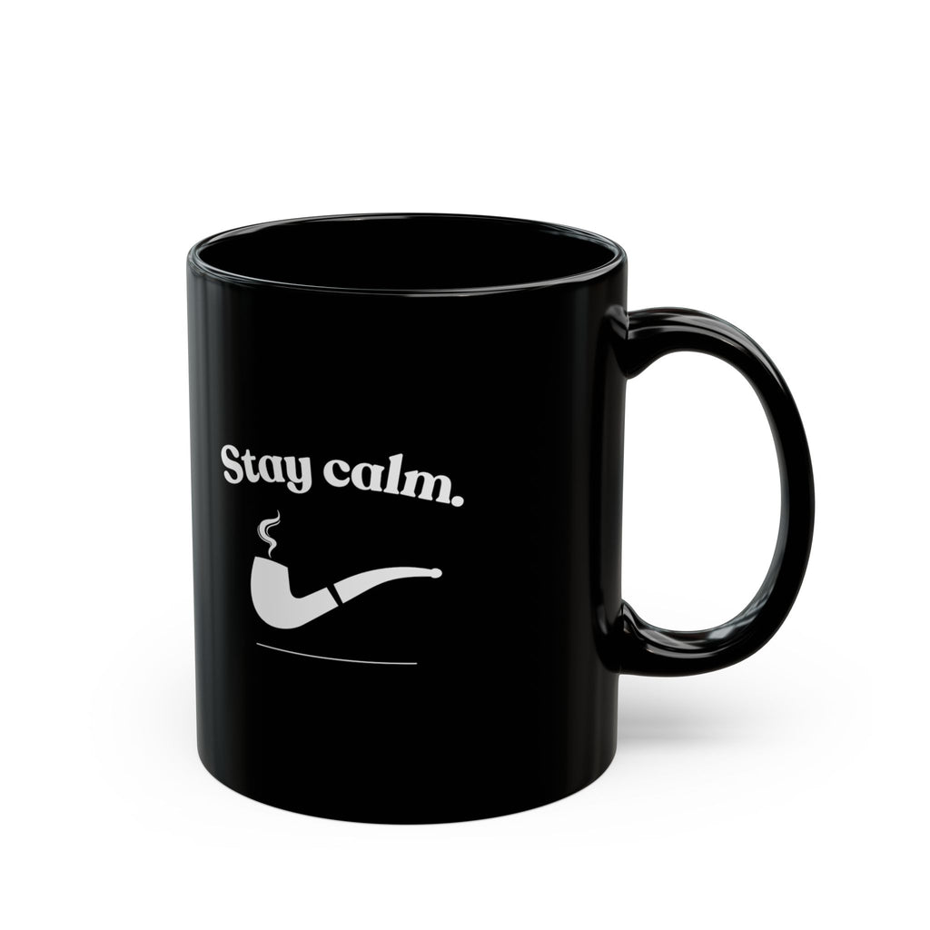 Stay Calm Black Mug - Black Coffee Cup (11oz/15oz)