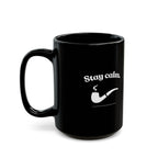 Stay Calm Black Mug - Black Coffee Cup (11oz/15oz)