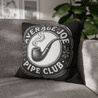 Pipe Club Throw Pillow — "Average Joe" Man Cave Pillow, Dual Sided